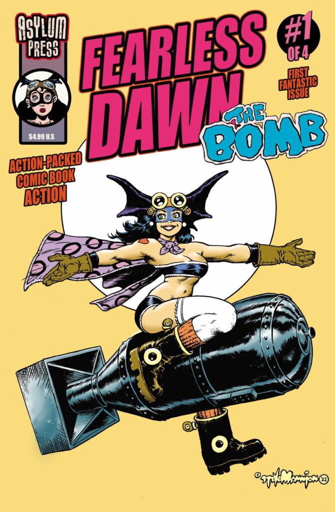 Fearless Dawn: The Bomb #1 | Asylum Press | Ash Avenue Comics