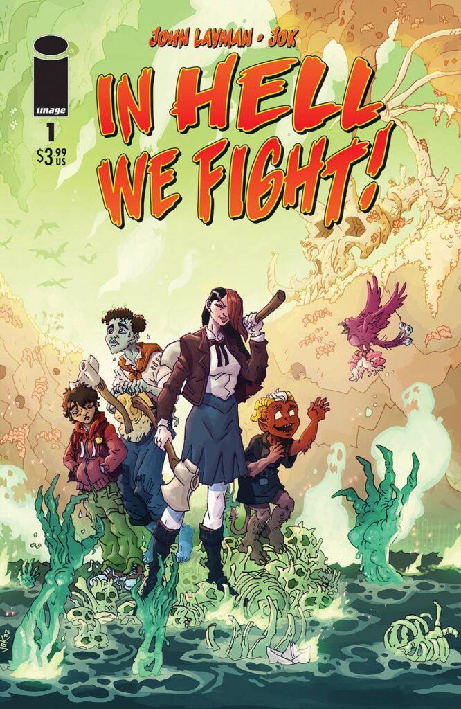 In Hell We Fight 1 | Image Comics | Ash Avenue Comics