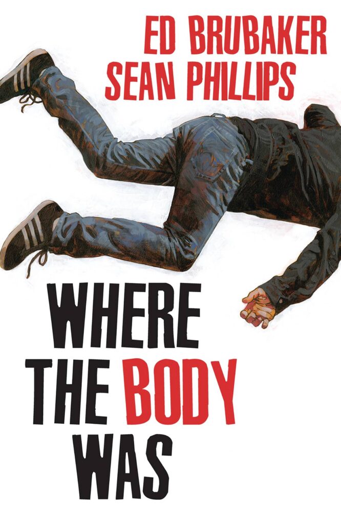 Where the Body Was | Image Comics | AshAveComics.com