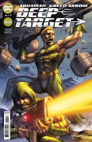 Aquaman/Green Arrow: Deep Target 4 (Of 7) | DC Comics | AshAveComics.com