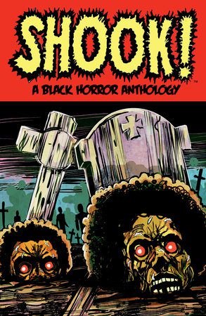 Shook!: A Black Horror Anthology | Dark Horse Comics | AshAveComics.com | Where the Body Was